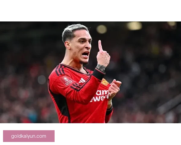 安东尼在阿贾克斯时期持续提升状态，吸引众多豪门关注