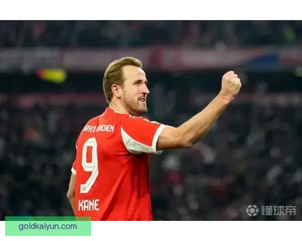 哈里·凯恩迎来状态回暖，持续提升对球队的贡献与影响
